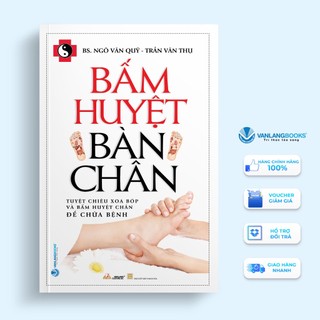 Sách - bấm huyệt bàn chân - vanlangbooks - tái bản 2023 - vlb
