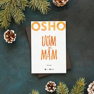 Sách - Ươm Mầm ( Osho )