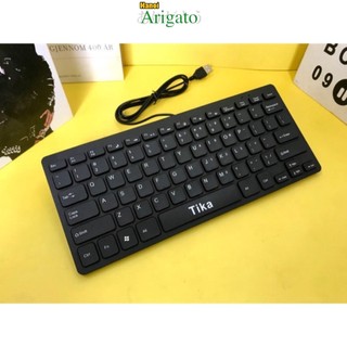 Bàn phím mini TIKA / Arigato nhỏ gọn, phím văn phòng mini có dây