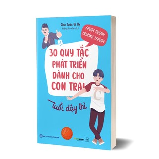 Sách - Hành trình trưởng thành: 30 Quy tắc phát triển dành cho con trai tuổi dậy thì - MCBooks