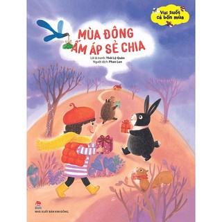 Sách Vui suốt cả bốn mùa - Mùa đông ấm áp sẻ chia