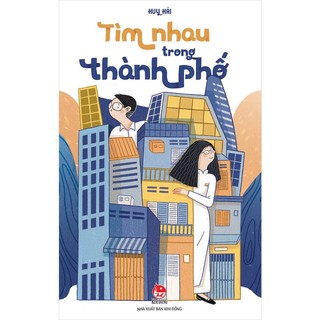 Sách Tìm nhau trong thành phố