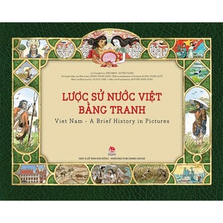 Sách Lược sử nước Việt bằng tranh - Viet Nam – A Brief History in Pictures