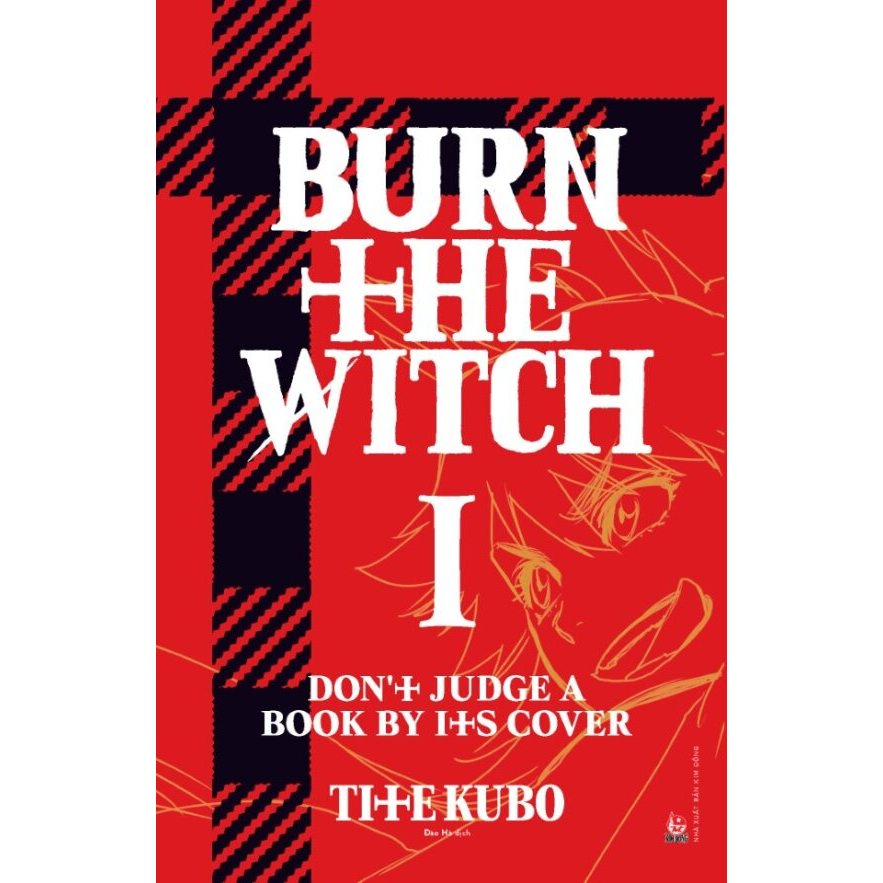 Truyện tranh Burn The Witch Tập 1: Don’t Judge A Book By Its Cover