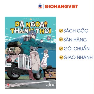 Truyện tranh - Dã Ngoại Thảnh Thơi - Yurucamp Tập 8 ( Tặng kèm PVC Check-in Card)