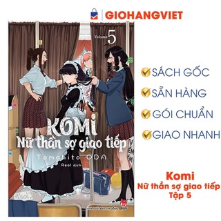 Truyện tranh - Komi - Nữ Thần Sợ Giao Tiếp Tập 5