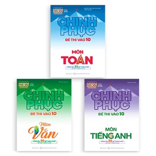 Sách - Comnbo 3 Cuốn: Chinh Phục Đề Thi Vào 10 Toán Văn Anh (Tái Bản)