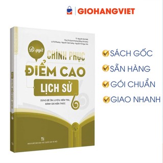 Sách-Bí quyết chinh phục điểm cao Lịch sử 6