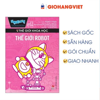 Truyện tranh - Doraemon thế giới khoa học - thế giới robot