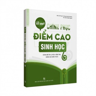 Sách-Bí quyết chinh phục điểm cao Sinh học 6