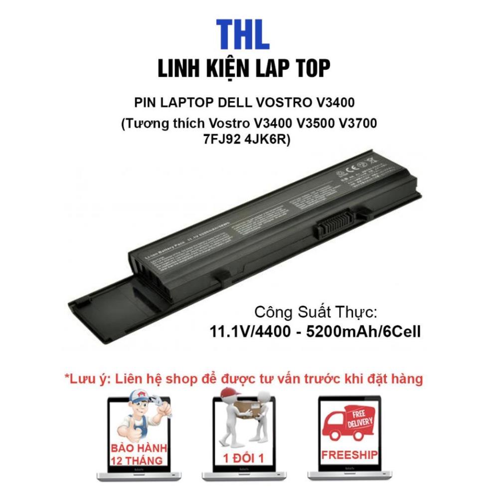 Pin laptop Dell Vostro V3400 V3500 V3700 7FJ92 4JK6R - Pin Dell Vostro V3400 11.1V 4400mAh 6Cell - B