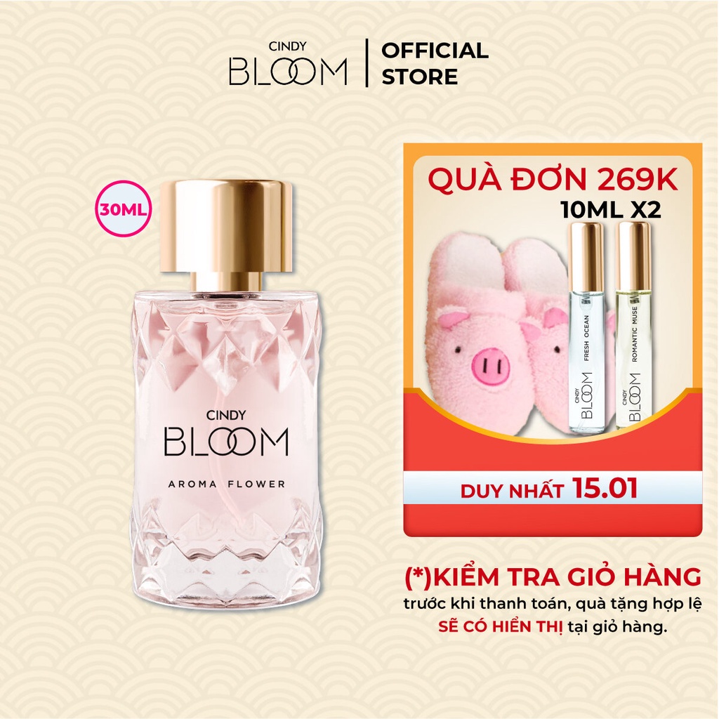  Nước hoa nữ Cindy Bloom Aroma Flower hương ngọt ngào nữ tính 30ml