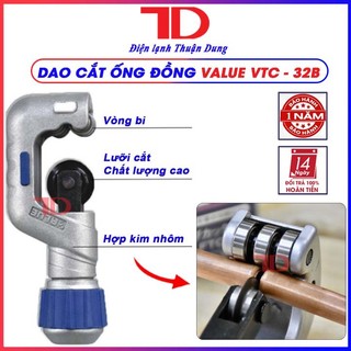 Dao cắt ống đồng value vtc32 từ phi 4 đến phi 32 - bảo hành 12 tháng vật tư điện lạnh thuận dung