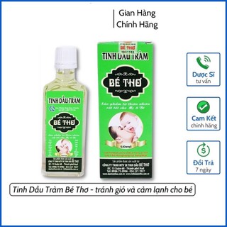 Tinh dầu tràm bé thơ 50ml tinh dầu tràm huế nguyên chất nguyên liệu tự nhiên tinh dầu tràm cho bé chính hãng