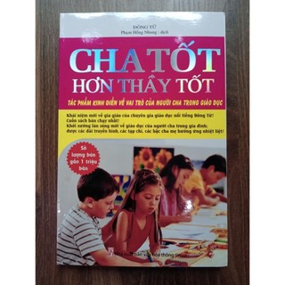 Sách - Cha tốt hơn thầy tốt - MT