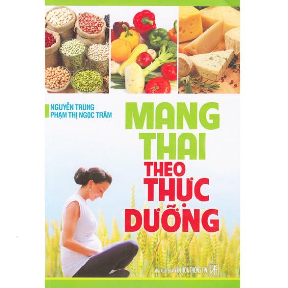 Sách - Mang Thai Theo Thực Dưỡng