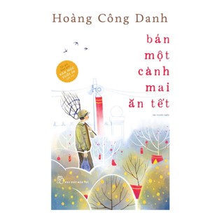 Sách - bán một cành mai ăn tết