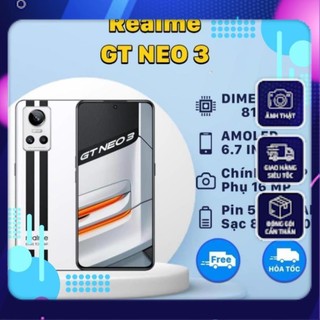 Điện thoại realme gt neo 3 - dimensity 8100 - sạc nhanh