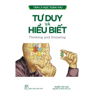 Sách - tâm lý học toàn thư - tư duy và hiểu biết