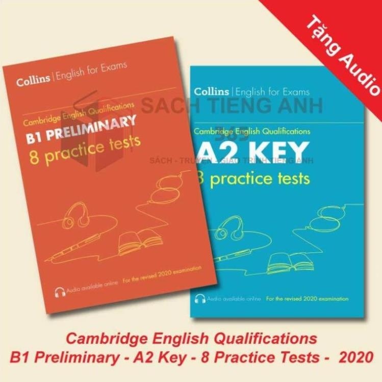 English Qualifications - B1 Preliminary - A2 Key - 8 Practice Tests -  2020 - Tặng Audio