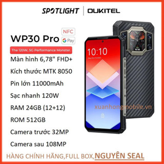  Điện Thoại Oukitel wp30 Pro  sạc nhanh 120W ,pin 11000 mAh,màn hình 6.78 inch,Ram 24 GB 12gb + 12GB ,Rom 512GB  