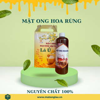 Mật ong lá ủ ( hoa rừng)