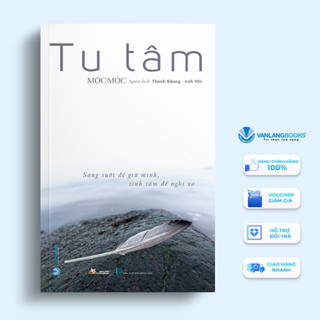 Sách - tu tâm - sáng suốt để giữ mình tĩnh tâm để nghĩ xa - vl