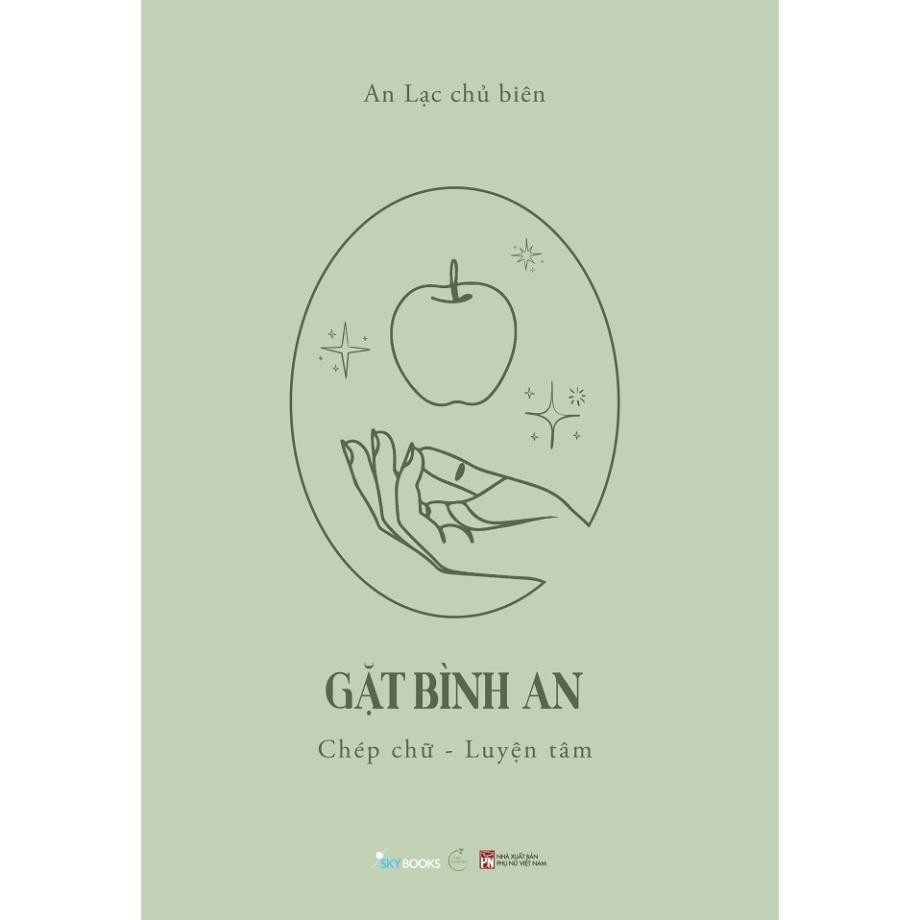 Sách - GẶT BÌNH AN (Chép Chữ - Luyện Tâm) - AZVietNam