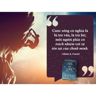Sách - Lẽ Sống (Yes To Life In Spite Of Everything) - First News