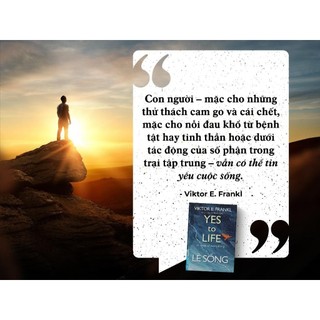 Sách - Lẽ Sống (Yes To Life In Spite Of Everything) - First News