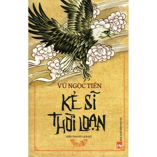 Sách - kẻ sĩ thời loạn - nxb phụ nữ