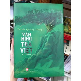 Sách - Bộ sách Văn Minh (Chuyện Trà, Lịch Sử của Trà, Văn Minh Vật Chất, Văn Minh Trà Việt) Lẻ tùy chọn