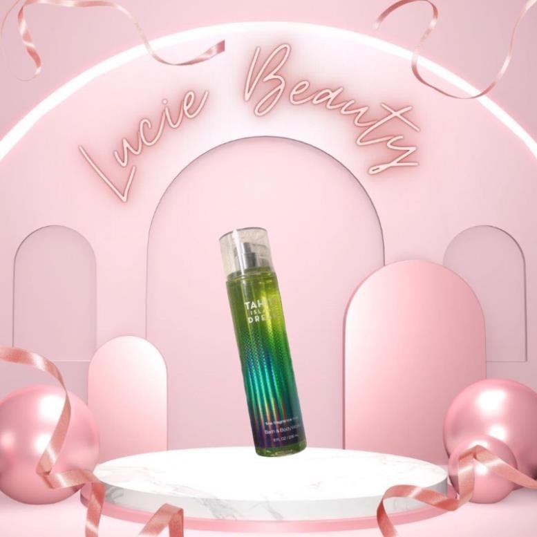 Xịt Thơm Toàn Thân Body Mist BBW - TAHITI ISLAND DREAM