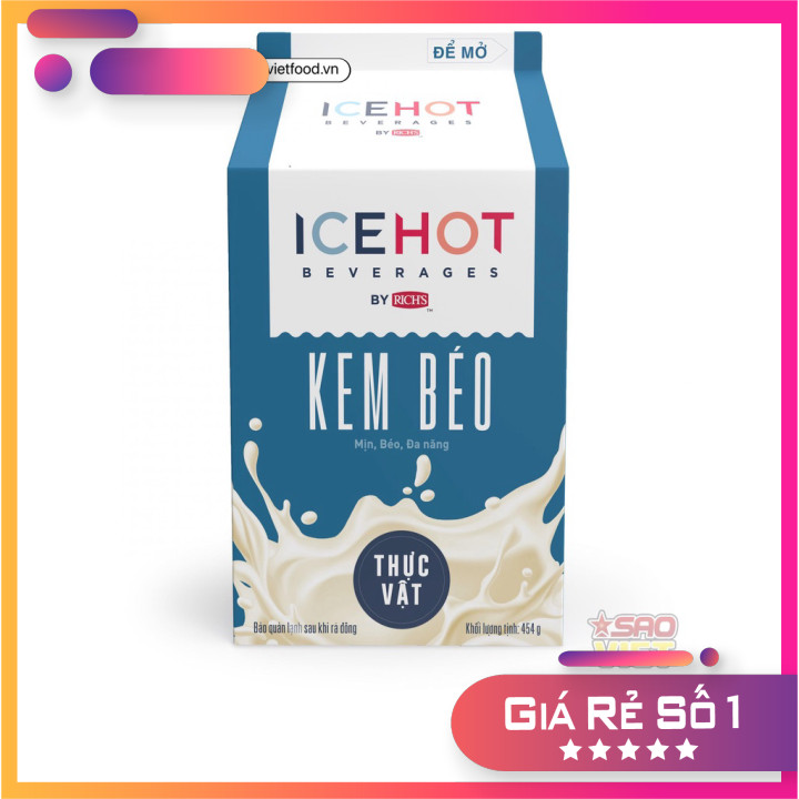 (Sỉ rẻ) Kem béo thực vật ICEHOT (Rich Lùn)