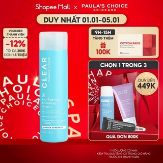 Dung dịch tẩy da chết ngừa mụn giảm sưng đỏ Paula's Choice CLEAR REGULAR STRENGTH WITH 2% SALICYLIC ACID 100 ml 6200