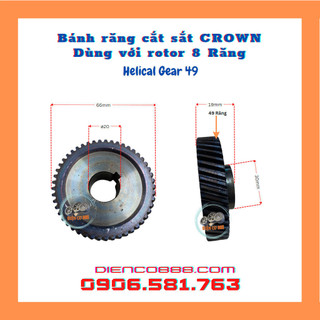 Nhông bánh răng cắt sắt CROWN 49 răng kích thước 20x66mm - Dùng với rotor 8 Răng