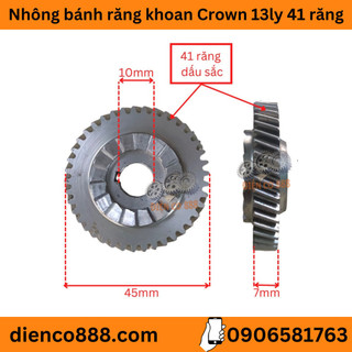 (Cylindrical Gear) Nhông bánh răng khoan Crown 13ly 41 răng kích thước 10x45mm có gù