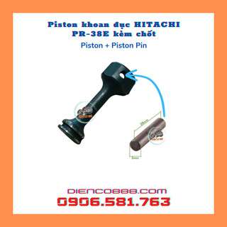 Piston khoan đục hitachi pr-38e, feg eg-580 có kèm chốt
