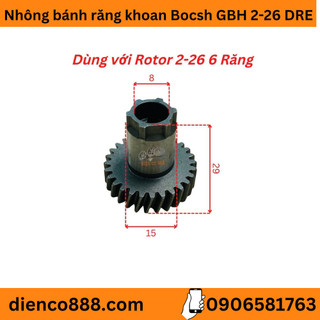 Nhông bánh răng khoan Bocsh GBH 2-26 DRE 28 răng - Dùng với rotor 6 Răng