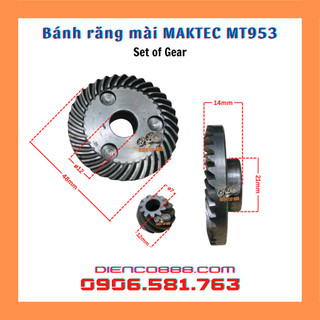 (SET OF GEAR) Bộ nhông bánh răng mài MAKTEC 953 (MT953) 961 (MT961) - Mài Makita 2 số đời mới