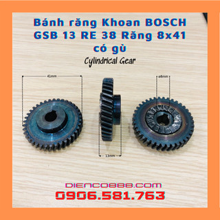 (Cylindrical Gear) Nhông bánh răng khoan BOSCH GSB 13RE 38 răng lỗ 8x41mm có gù