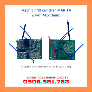 Mạch sạc xả và bảo vệ pin 10 cell - 3 khe chân tiếp xúc kiểu MAKITA (18V - 4.0Ah)