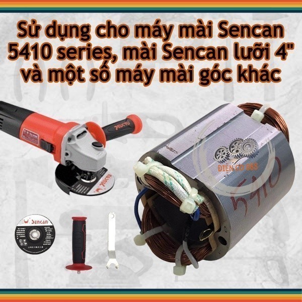 Stator mài SENCAN 5410 - Mài 100mm