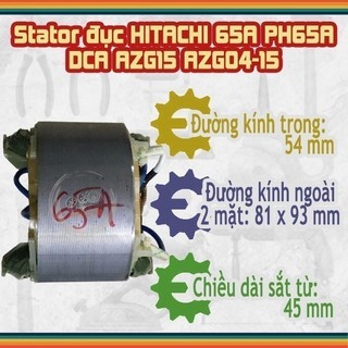 (Hàng DCA) Stator đục HITACHI PH-65A, DCA AZG15, AZG03-15, AZG04-15, FEG
