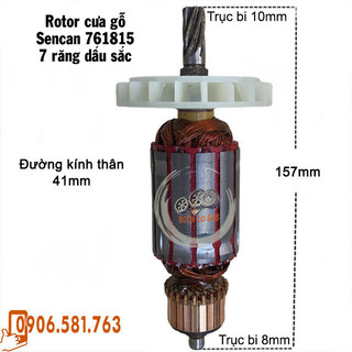 Rotor cưa gỗ Sencan 761815 7 Răng Thân 41mm Dài 157mm - Tặng chổi than