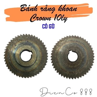 (Cylindrical Gear) Nhông bánh răng khoan Crown 10ly 48 răng kích thước 10x41mm không gù