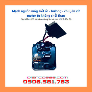 Mạch nguồn điều khiển máy vặn ốc - bulong - chuyên vít pin motor từ không chổi than 18V - 3Ah (Tối đa 300Nm)