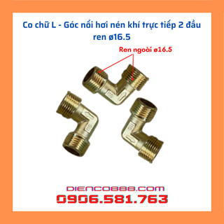 (Combo 2 cái) Kép nối góc chữ L 90 độ 2 đầu ren 16.5mm (trực tiếp) và 13.5mm (không dầu)
