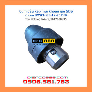 Bộ đầu gài mũi khoan bê tông BOSCH GBH 2-26 DFR, 2-24 DF, DV, DFR (Tool Holding Fixture, 1617000598)