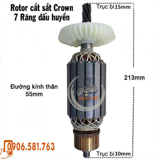 Rotor cắt sắt Crown 7 răng dấu huyền thân 55mm Dài 213mm (CROWN chính hãng) - Tặng chổi than